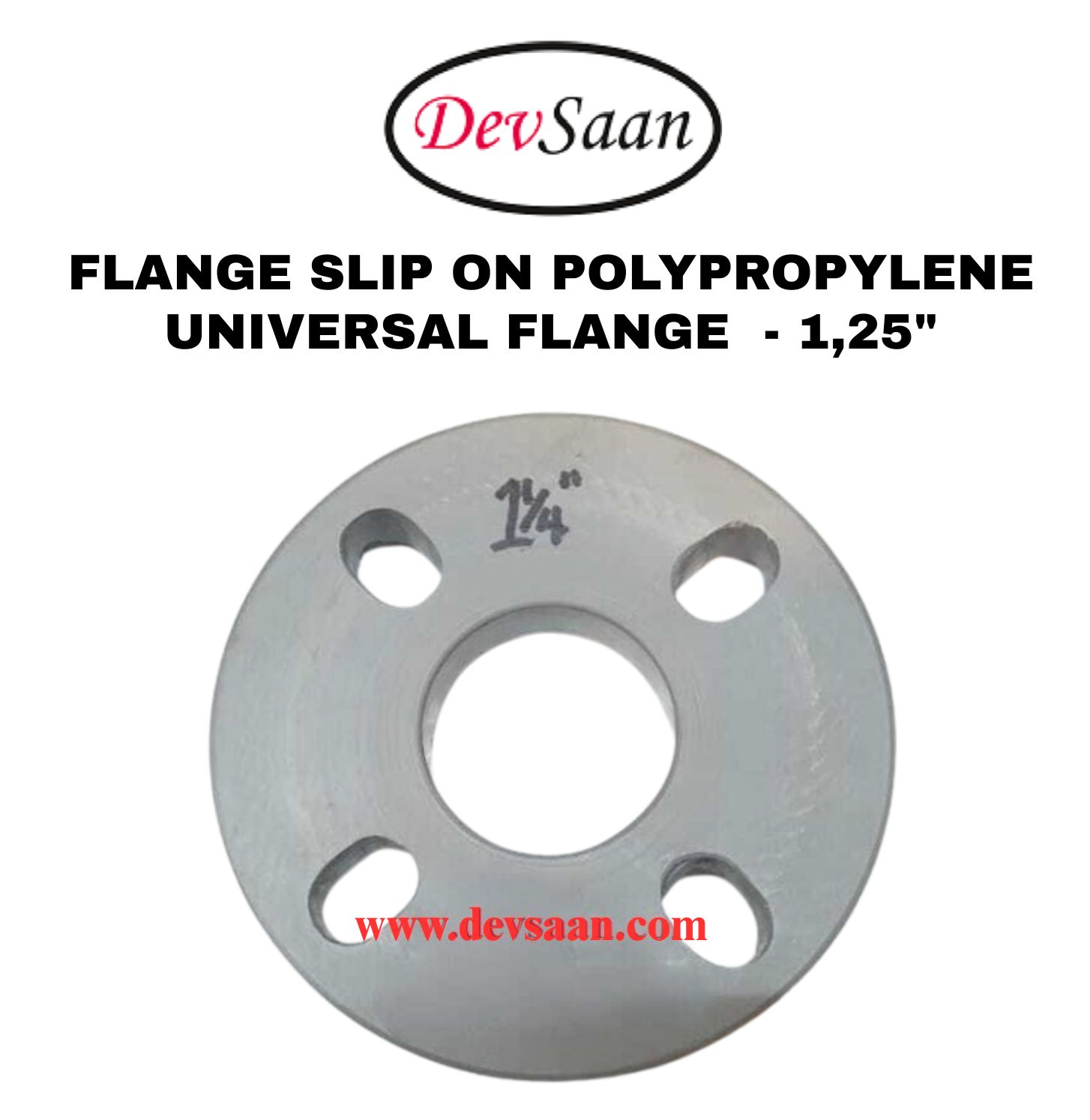 Flange Slip On Polypropylene 1,25" Flange slip on polypropylene 1,25 inch