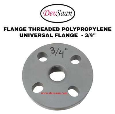 Flange Threaded Polypropylene 3/4" Flange threaded polypropylene 3/4 inch