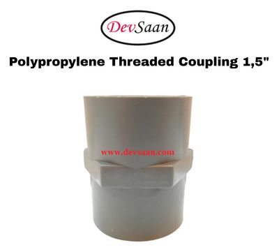 Polypropylene Threaded Coupling 1.5" Polypropylene threaded coupling 1.5 inch 1