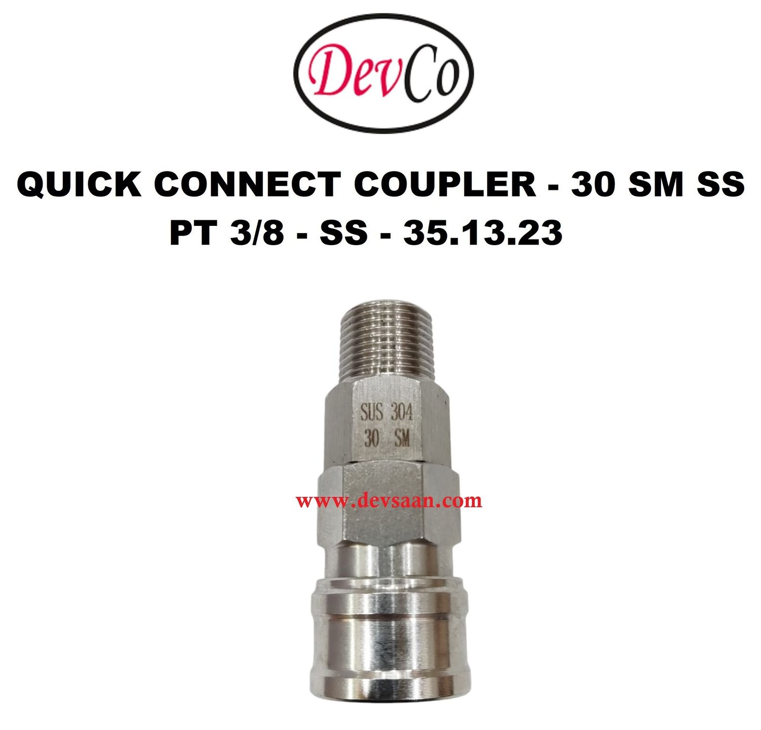 30 SM SS Quick Connect Coupler - PT 3/8 30 SM SS Quick Connect Coupler - PT 3/8