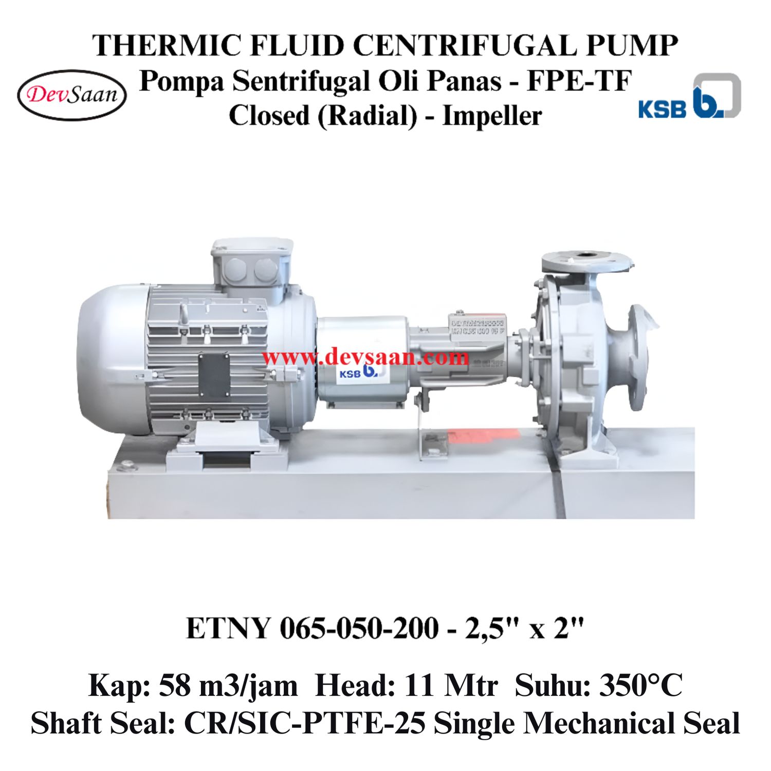 Thermic Fluid Pump Etanorm SYT ETNY 065-050-200 Pompa Sentrifugal Oli Panas (Complete Set) 4pole Thermic Fluid Pump Etanorm SYT ETNY 065-050-200 Pompa Sentrifugal Oli Panas (Complete Set) 4pole
