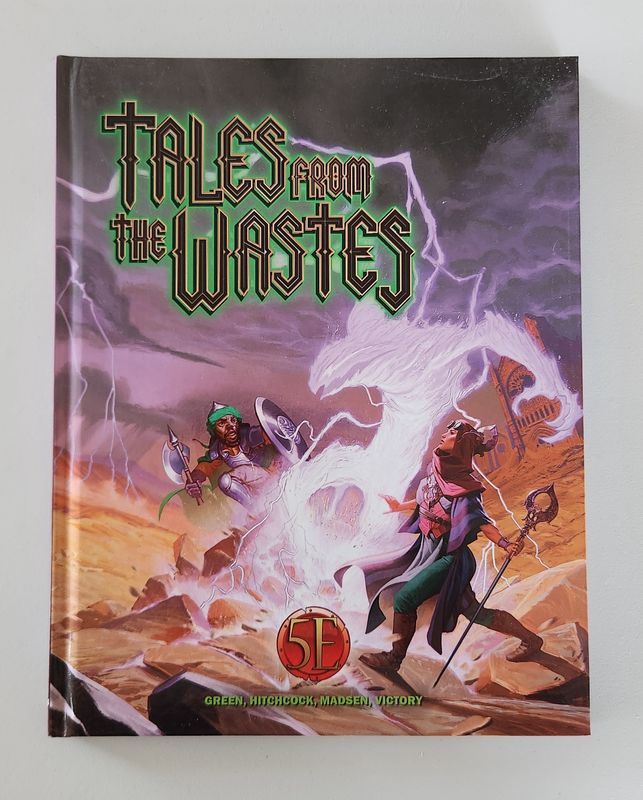 Tales from the Wastes 5E