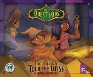 The Quest Kids: the Trials of Tolk the Wise