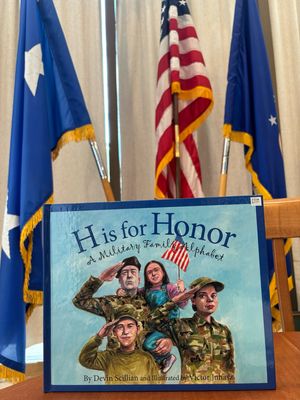 “H Is For Honor - A Military Family Alphabet” Book