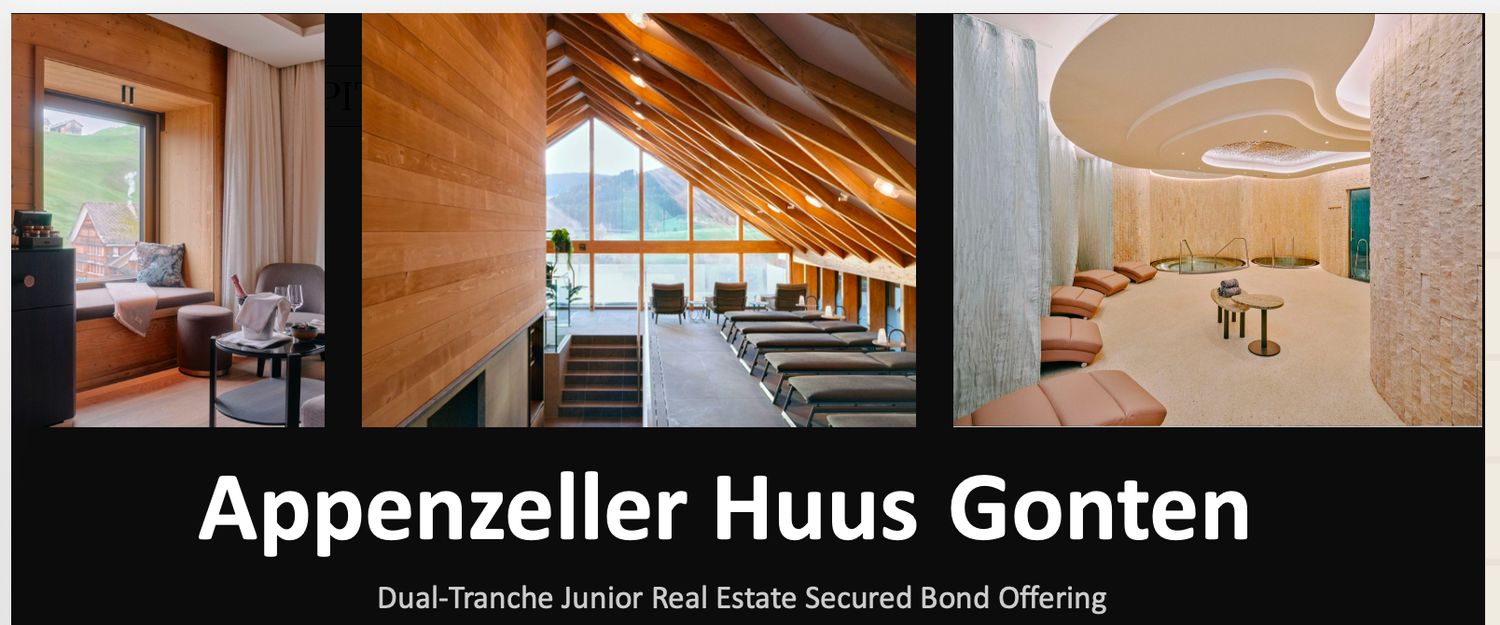 Swiss Alpine Hotel Financing - Dual-Tranche Junior Real Estate Secured Bond Offering
