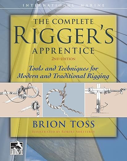 The Complete Rigger&#39;s Apprentice Second Edition