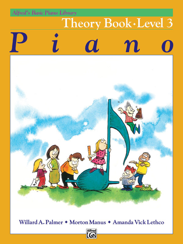 Alfred&#39;s Basic Piano Library: Theory Book 3