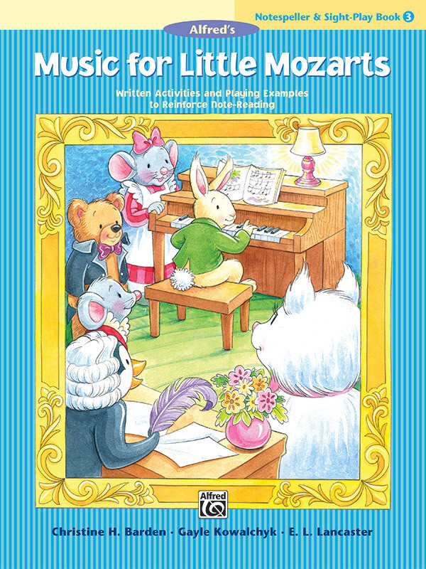 Music for Little Mozarts: Notespeller &amp; Sight-Play Book 3