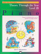 Alfred&#39;s Basic Piano Library: Theory Through the Year Book 1B