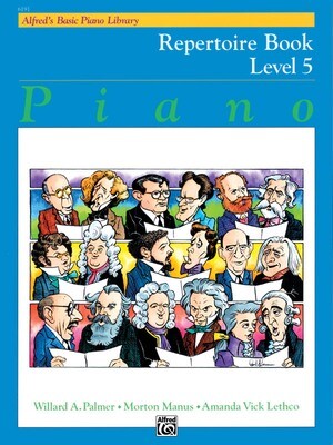 Alfred&#39;s Basic Piano Library: Repertoire Book 5