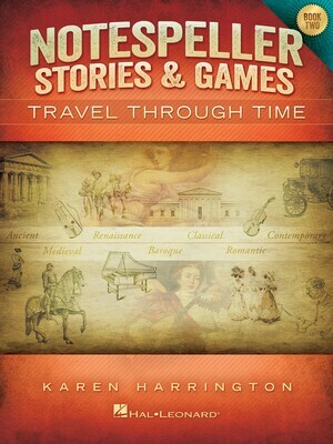 NOTESPELLER STORIES &amp; GAMES – BOOK 2 Travel Through Time