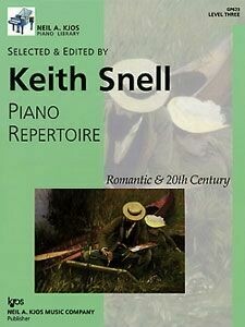 Piano Repertoire: Romantic &amp; 20th Century, Level 3