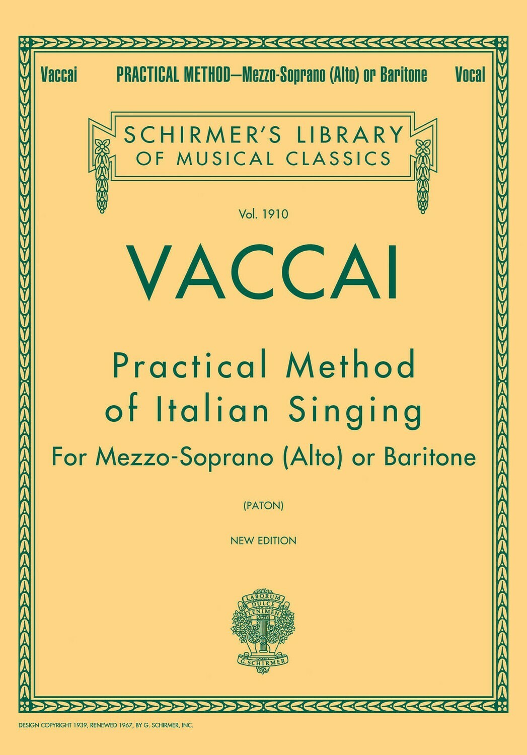 Vaccai: PRACTICAL METHOD OF ITALIAN SINGING Schirmer Library of Classics Volume 1910 (Alto or Baritone)
