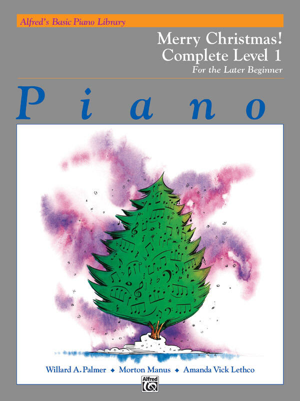 Alfred&#39;s Basic Piano Library: Merry Christmas! Complete Book 1 (1A/1B)