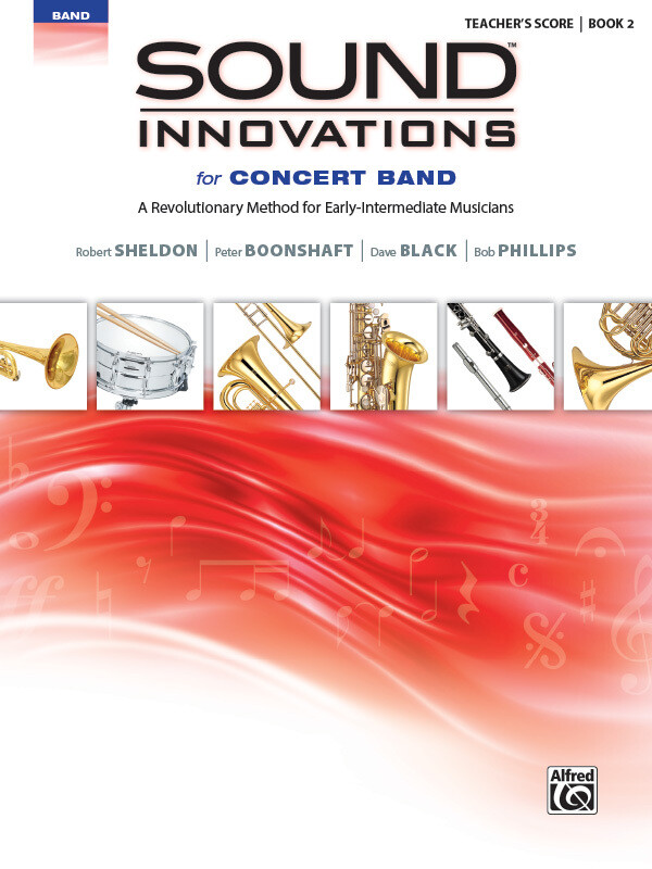 Sound Innovations for Concert Band, Book 2 - Teacher&#39;s Score