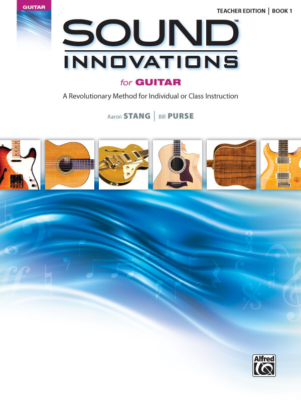 Sound Innovations for Guitar, Book 1 - Teacher's Edition