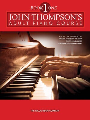 John Thompson's Adult Piano Course - Book 1