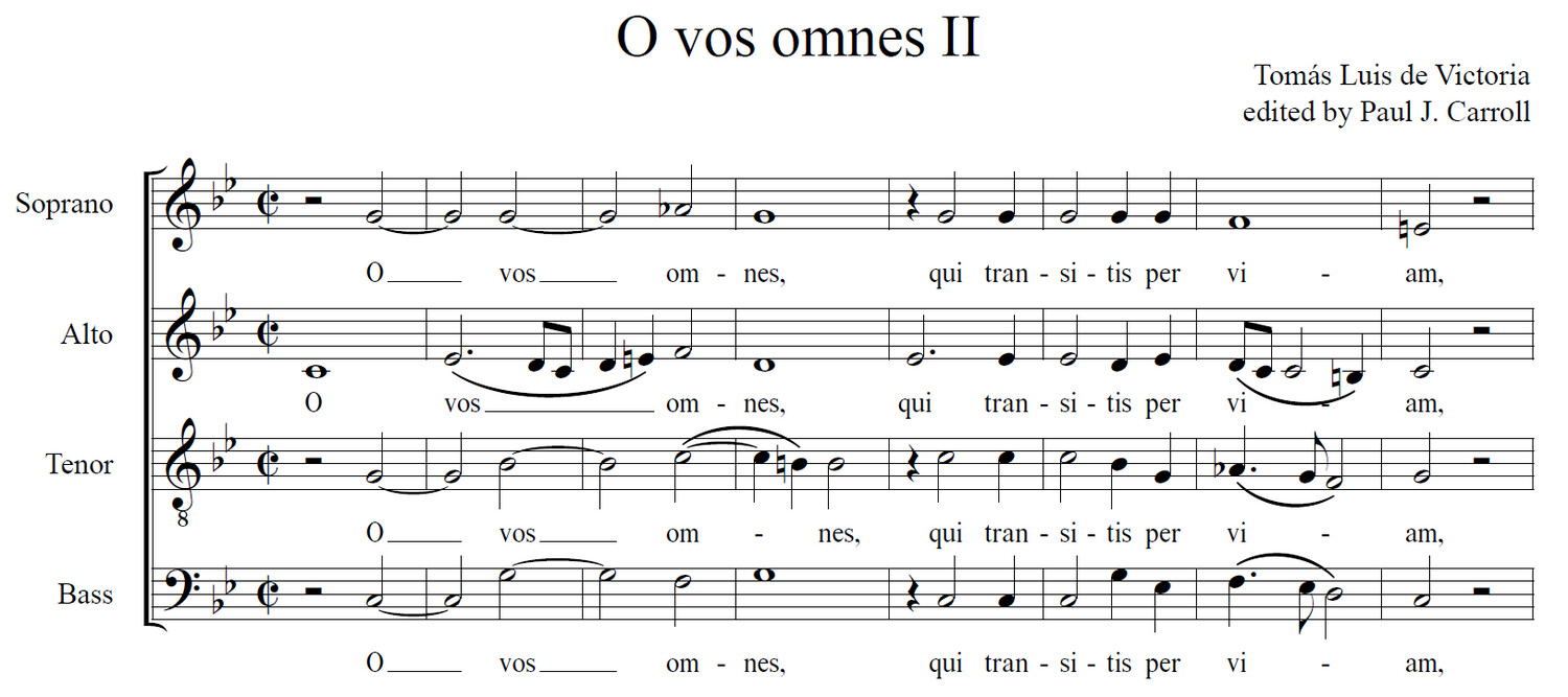 O vos omnes II - Tomás Luis de Victoria