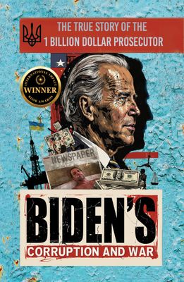 Biden's Corruption and War (Paperback) Biden's Corruption and War (Paperback)