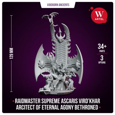 Raidmaster Supreme Ascaris Vird’khar, Arcitect of Eternal Agony Bethroned