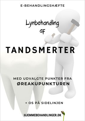 LYNBEHANDLING AF TANDSMERTER MED UDVALGTE PUNKTER HENTET FRA ØREAKUPUNKTUREN
