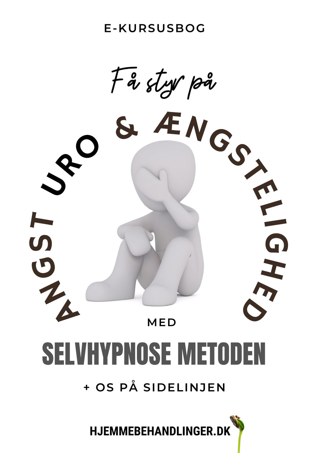 Få styr på angst, uro og ængstelse med selvhypnose