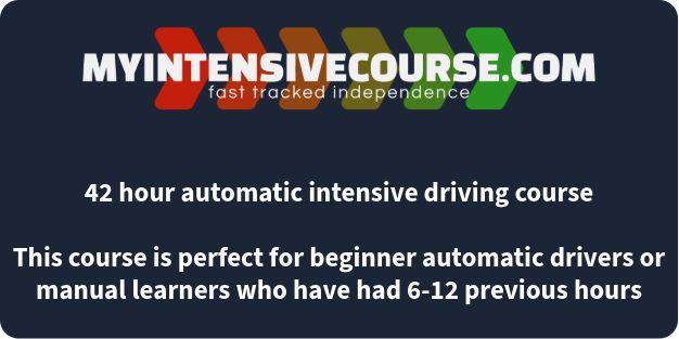 42 Hour - You've covered the basics course - Automatic Car