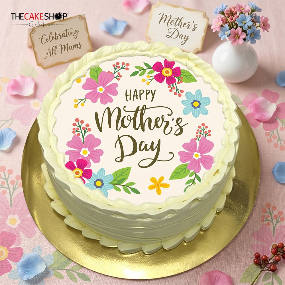 Mother's Day Cake | Printed Cake 7 Inch