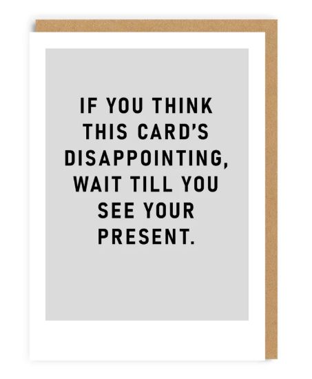 Disappointing Greeting Card