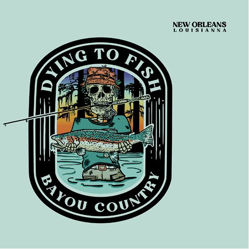 Dying To Fish Tee, Color: Ash, Size: Small