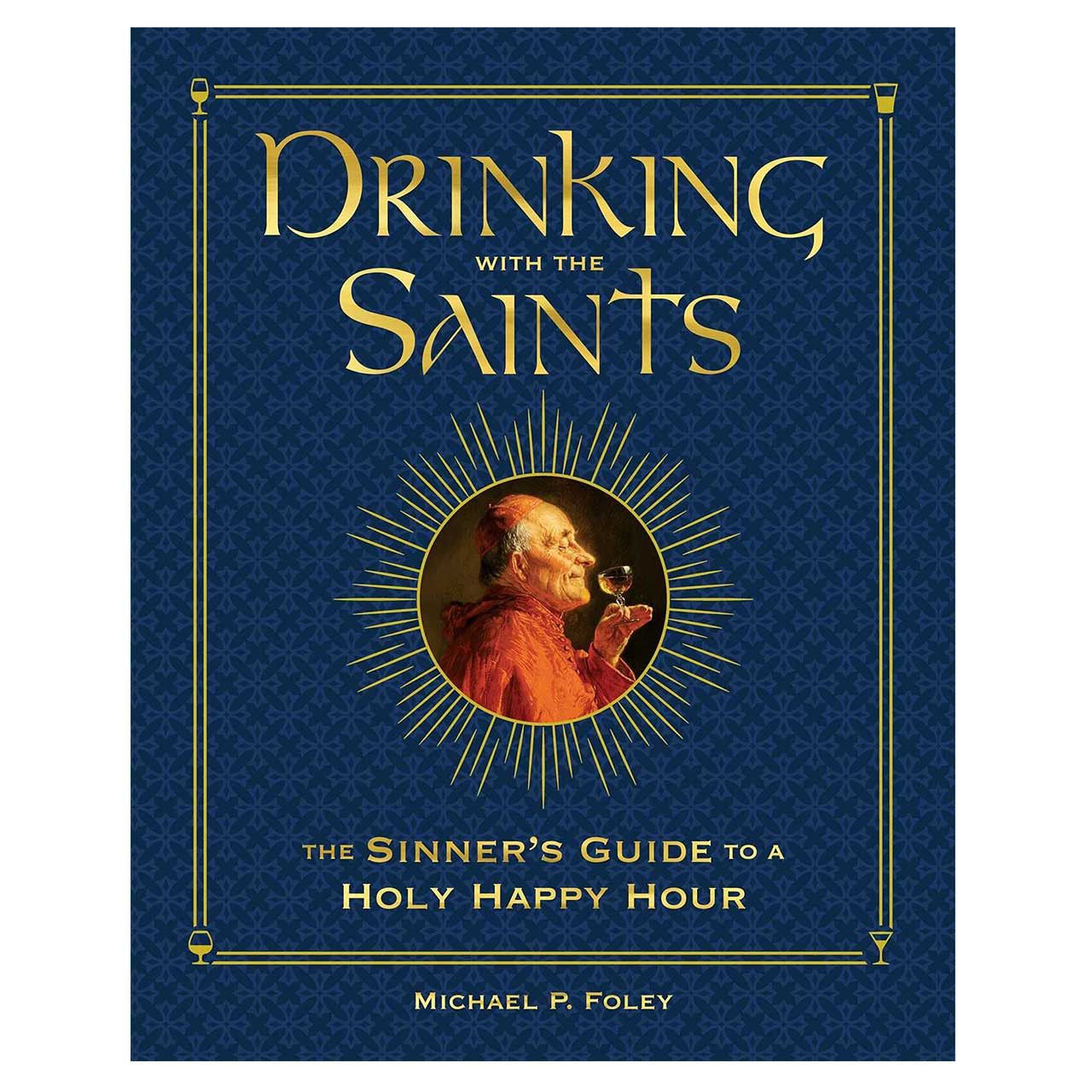 Drinking With The Saints