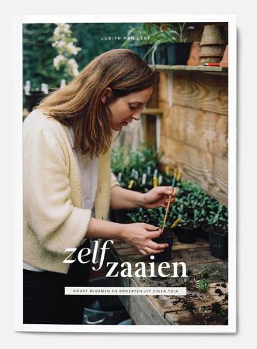 Boek ‘Zelf Zaaien’ - Oogst bloemen en groenten uit eigen tuin