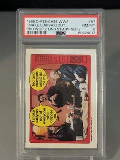 1985 O-Pee-Chee WWF I Make Sukiyaki… PSA 8