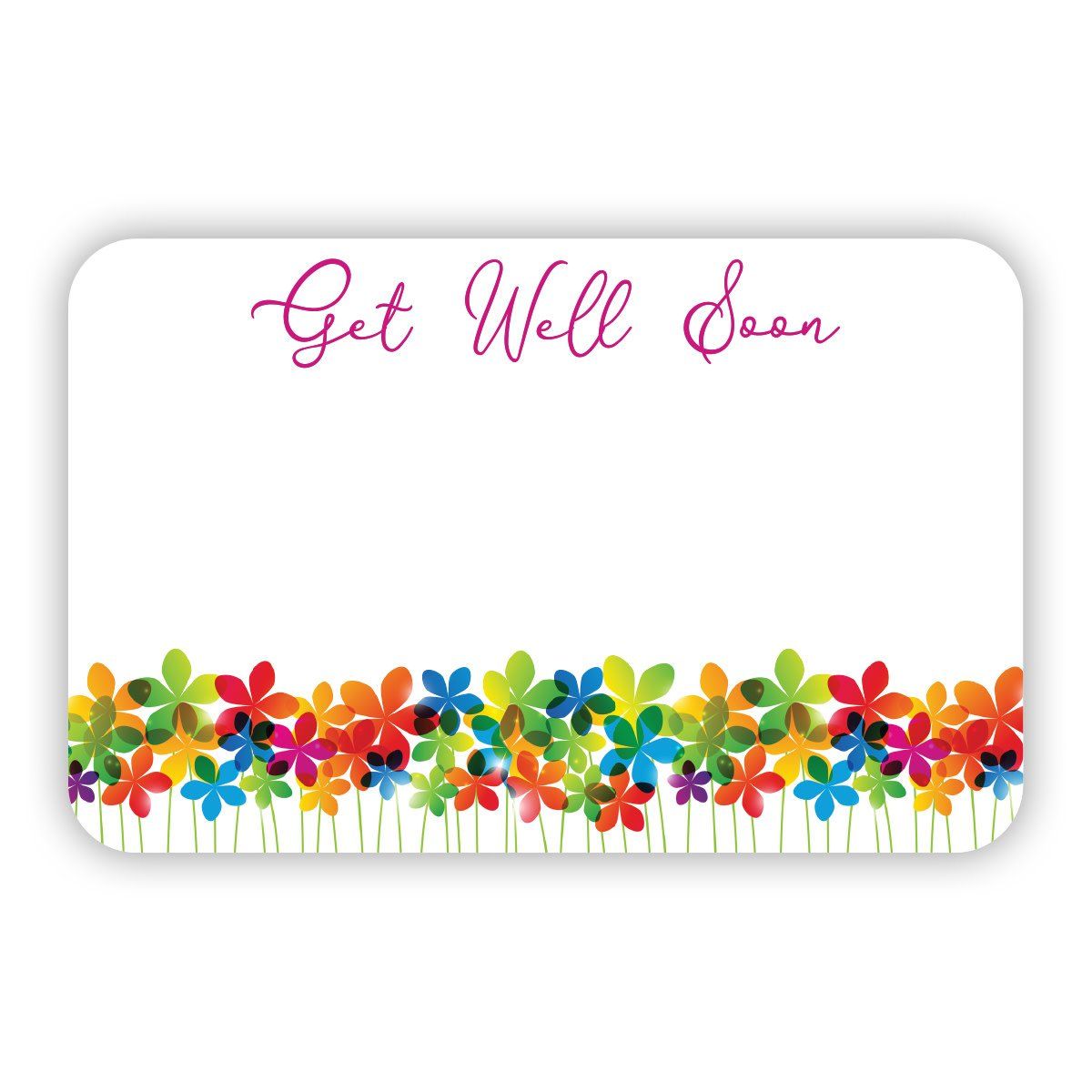 “GET WELL SOON “ CAPRI CARD