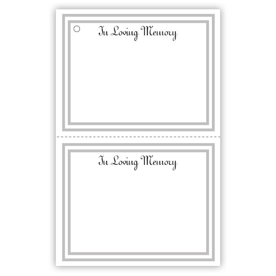 3 1/2″ x 5 1/2″ DUPLICATE- “IN LOVING MEMORY