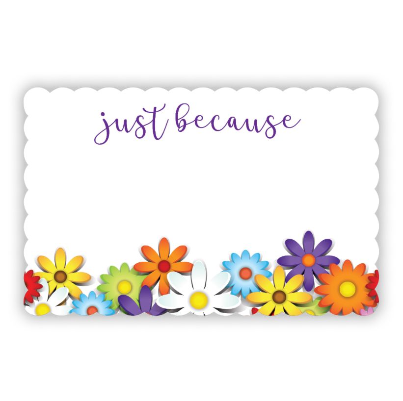 "JUST BECAUSE" CAPRI CARD