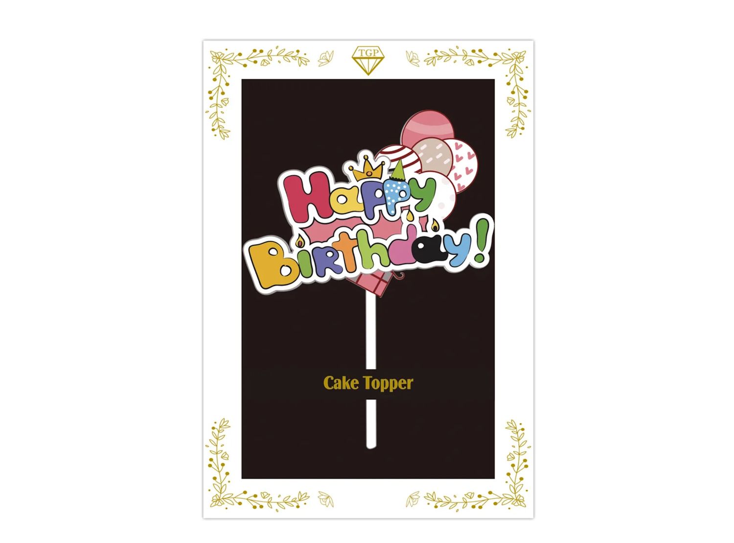 "HAPPY BIRTHDAY" CAKE TOPPER