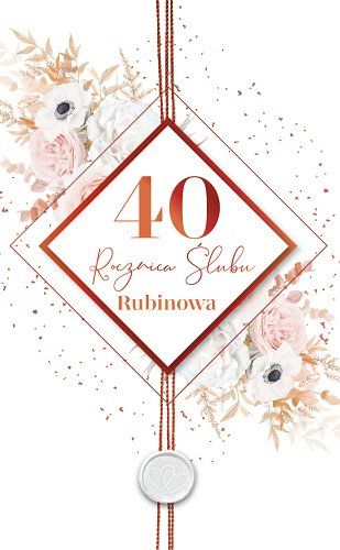Kartka 40rocznica ślubu mix wzorów