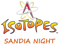 *ISOTOPES SANDIA NIGHT
