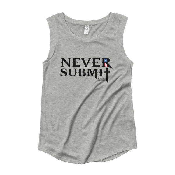 Never Submit Ladies’ Cap Sleeve T-Shirt