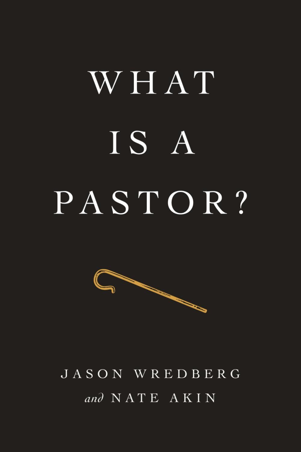 What is a Pastor?, Material/Variance: paperback