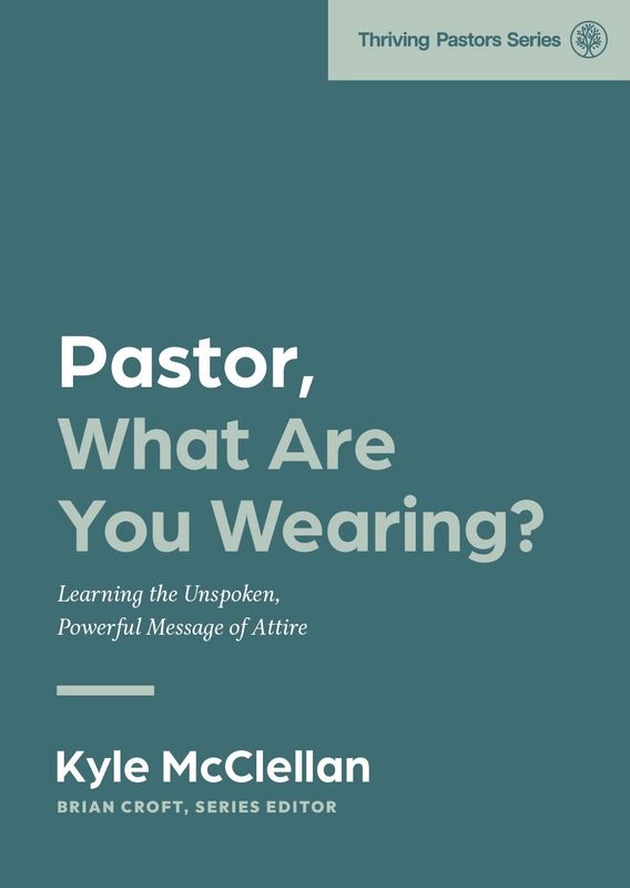 Pastor, What Are You Wearing?