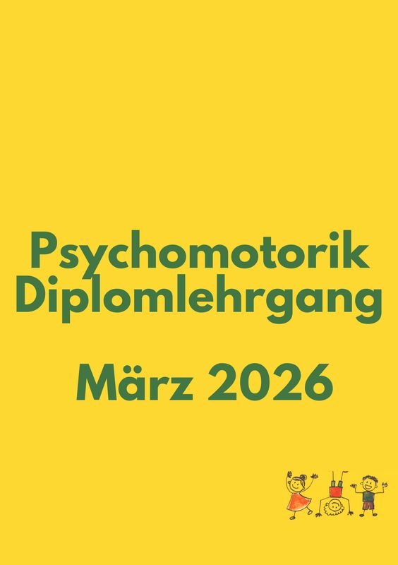 Psychomotorik Diplomlehrgang März 2026