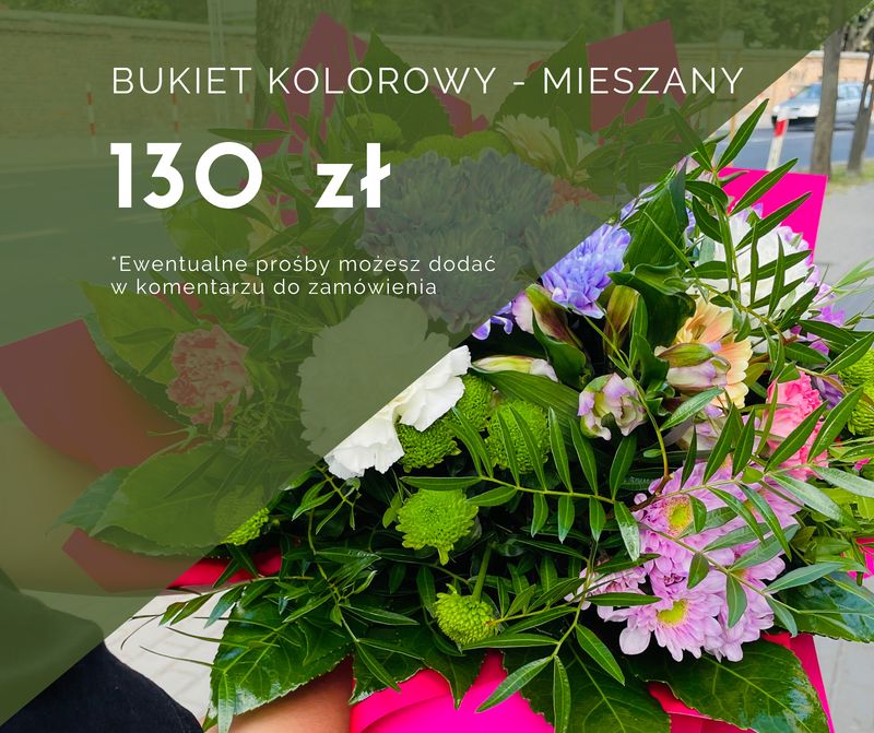 Bukiet kolorowy / mieszany 130 zł