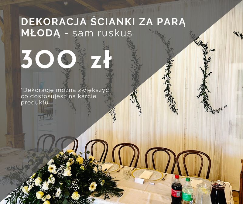 Dekoracja ścianki za Parą Młodą - sam ruskus