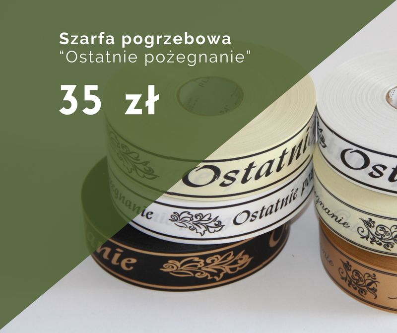 Szarfa pogrzebowa "Ostatnie pożegnanie"