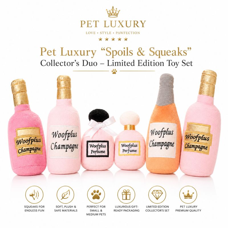 Pet Luxury “Spoils & Squeaks” Collector’s Duo – Limited Edition Toy Set
