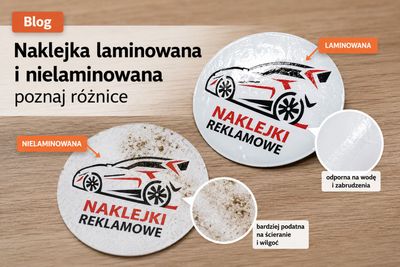 Naklejki laminowane czy nielaminowane? Jakie wybrać?