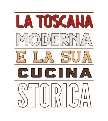 Dodici - 13 novembre H20.30 - La Toscana moderna e la cucina storica