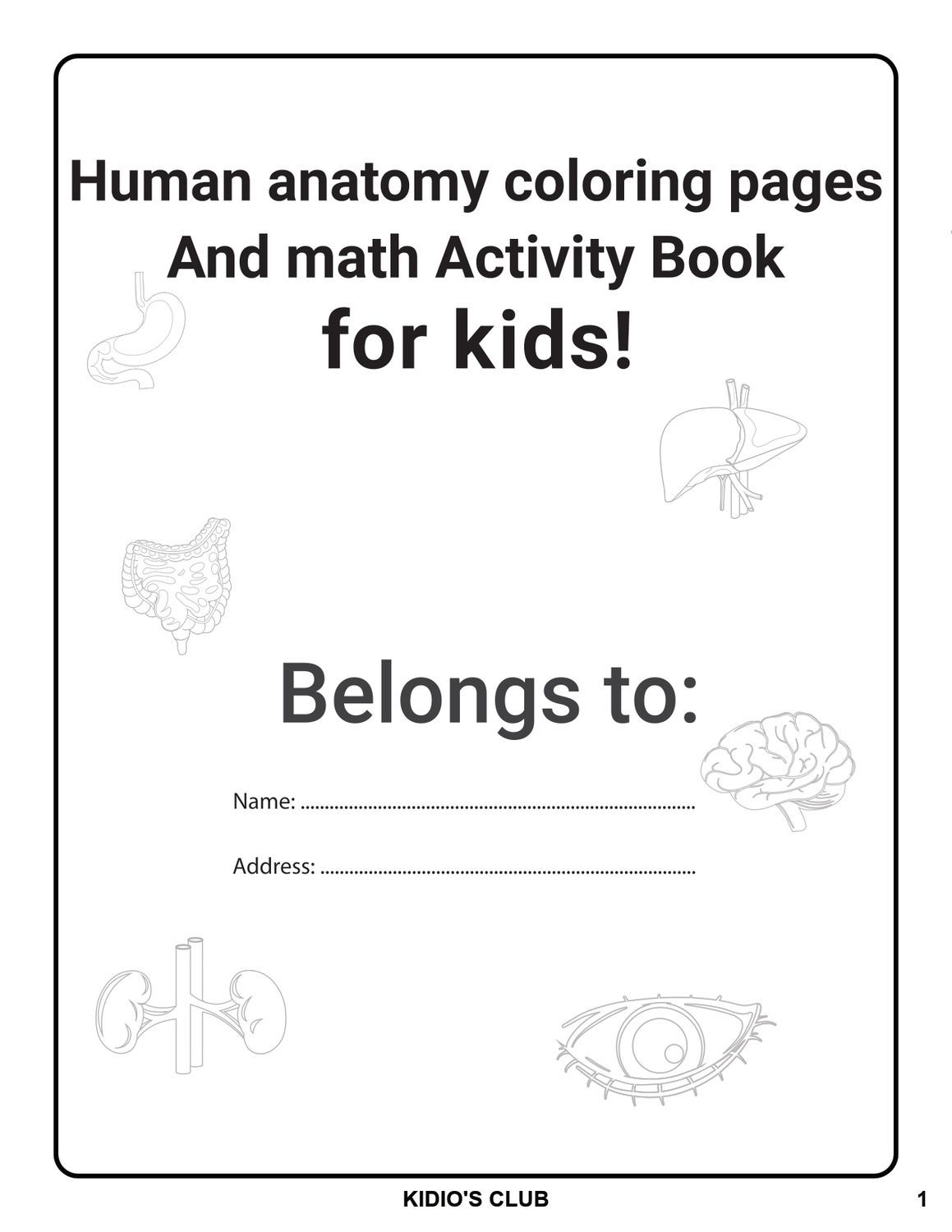 🧠 My Body &amp; Math Adventure Book, 47 pages.